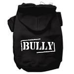 Bully Screen Printed Pet Hoodies Black Size Lg