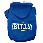 Bully Screen Printed Pet Hoodies Blue Size Lg