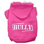 Bully Screen Printed Pet Hoodies Bright Pink Size Lg