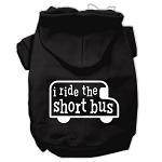 I ride the short bus Screen Print Pet Hoodies Black Size L