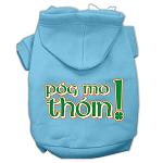 Pog Mo Thoin Screen Print Pet Hoodies Baby Blue Size Lg