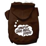 Smarter then Most People Screen Printed Dog Pet Hoodies Brown Size Lg