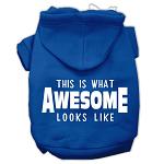 This is What Awesome Looks Like Dog Pet Hoodies Blue Size Lg