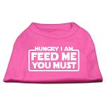 Hungry I am Screen Print Shirt Bright Pink Lg