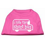 I ride the short bus Screen Print Shirt Bright Pink L