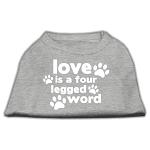 Love is a Four Leg Word Screen Print Shirt Grey Lg