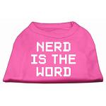 Nerd is the Word Screen Print Shirt Bright Pink L