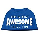 This is What Awesome Looks Like Dog Shirt Blue Lg