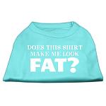 Does This Shirt Make Me Look Fat? Screen Printed Shirt Aqua Lg