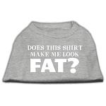 Does This Shirt Make Me Look Fat? Screen Printed Shirt Grey Lg