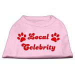 Local Celebrity Screen Print Shirts Pink Lg